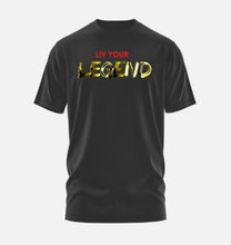 Load image into Gallery viewer, LIV YOUR LEGEND BLACK
